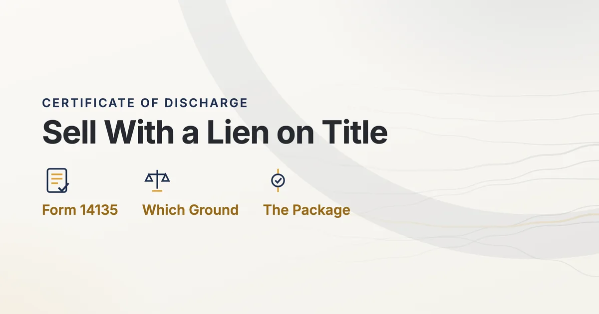 Getting a Certificate of Discharge So You Can Sell a Property With an IRS Lien on It